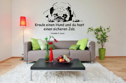 blattwerk-design Wandtattoo - Spruch mit Mops: Kraule einen Hund und du hast einen sicheren Job. M010 Weiß