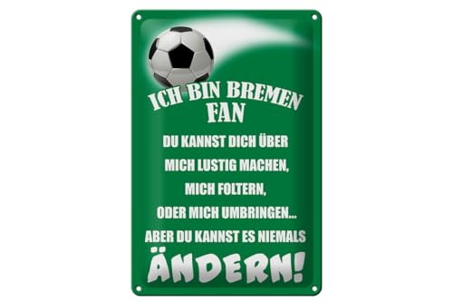 mrdeco Metall Schild 20x30cm gewölbt ich bin Bremen Fan Fussball Deko Blechschild Tin Sign