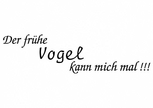Wandtattooladen Wandtattoo - Der frühe Vogel kann mich mal !!! Größe:110x29cm Farbe: rosa