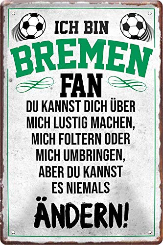 schilderkreis24 – Blechschilder ICH Bin Bremen Fan Metall Schild für Fußball Begeisterte Deko Geschenkidee 20x30 cm