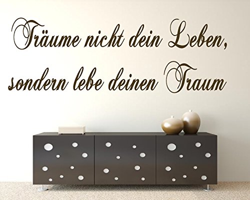 Wandtattoo Wohnzimmer, Schlafzimmer ~ Text: Träume nicht Dein Leben Sprüche ~ 620002-58x20a cm Wandaufkleber Wandtatoos Sticker Aufkleber für die Wand, Fensterbild, Tapetensticker, Türaufkleber, Tattoo aus Markenfolie in 32 Farbe