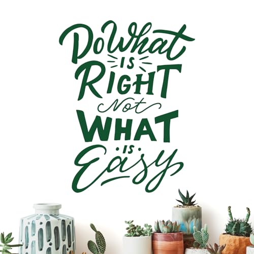 Wandtattoo  Do What is Right, Not What is Easy  Large (450 x 570mm) wald