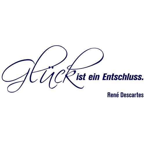 WANDKINGS Wandtattoo Glück ist EIN Entschluss. (René Descartes) 110 x 40 cm dunkelblau - erhältlich in 33 Farben