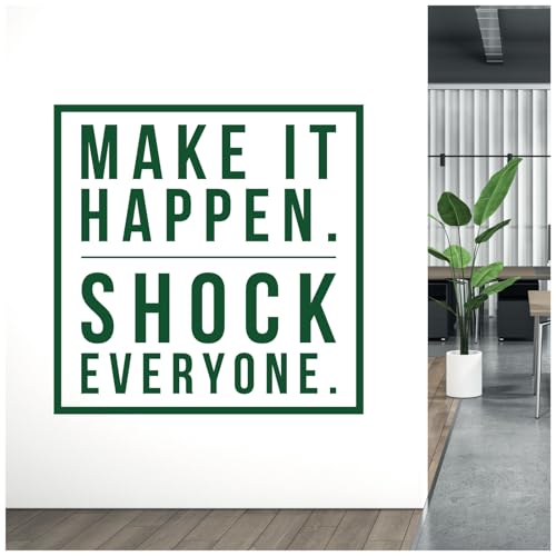 Wandtattoo mit Zitat  Make it Happen.Shock Everyone  Large (950 x 290mm) wald