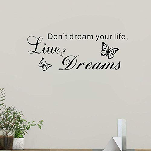 Träume Nicht Von Deinem Leben, Verwirklichte Deine Träume. Kunst Aufkleber Pvc Wandaufkleber Für Wohnzimmer 75Cm * 27,9Cm