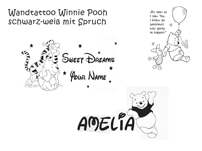 Wandtattoo Winnie Pooh schwarz weiß mit Spruch